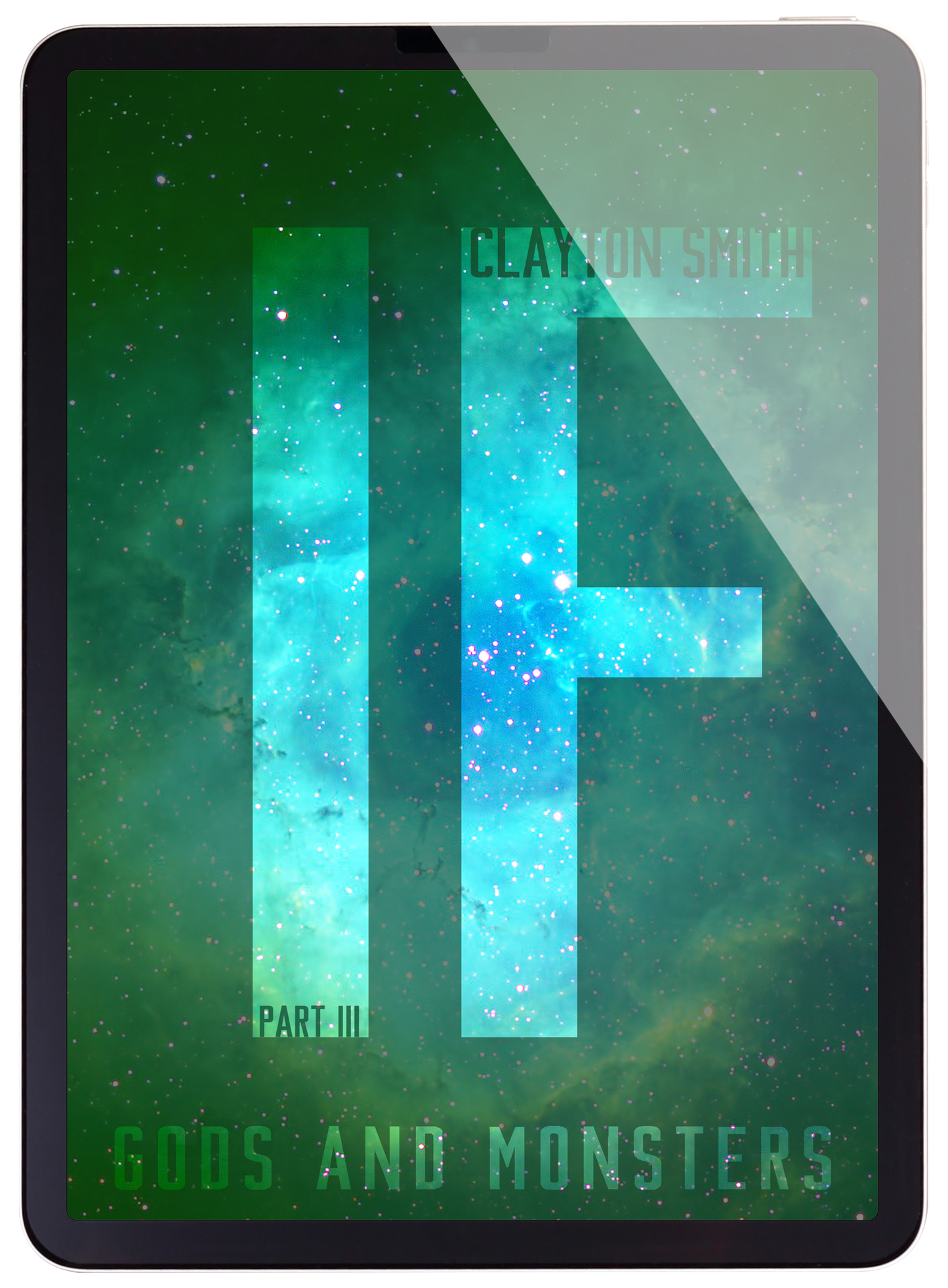 Gods and Monsters: IF Book 3 (eBook)