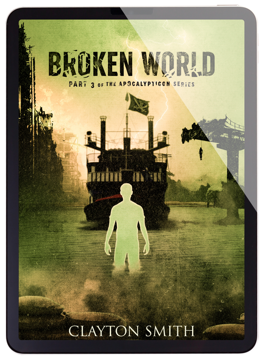 Broken World: The Apocalypticon Series Book 3 (eBook)