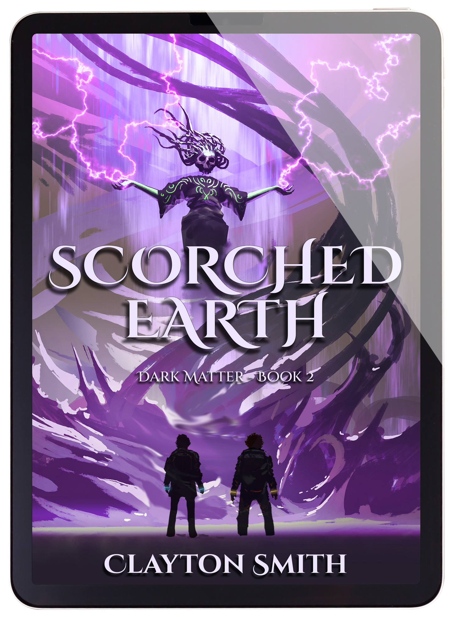 Scorched Earth: Dark Matter Book 2 (eBook)